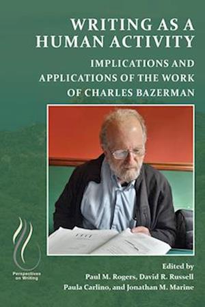 Cover for Paul M. Rogers · Writing As a Human Activity (Book) (2023)