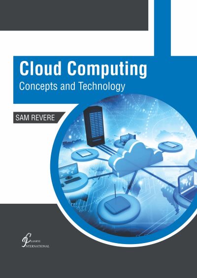 Cover for Sam Revere · Cloud Computing: Concepts and Technology (Hardcover bog) (2022)