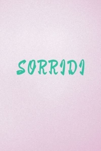 Cover for Le Agende Di Giulia · Sorridi (Pocketbok) (2019)