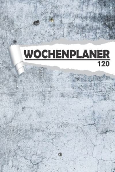 Cover for Aw Media · Wochenplaner Beton industrial (Taschenbuch) (2020)