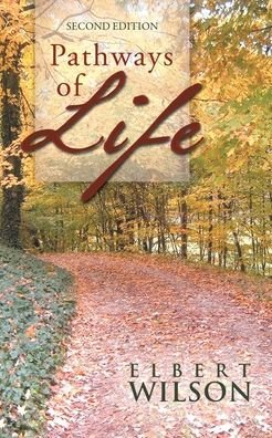 Cover for Elbert Wilson · Pathways of Life (Paperback Bog) (2020)