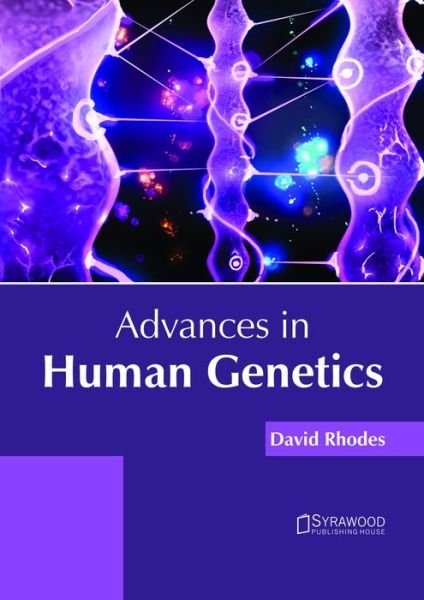Cover for David Rhodes · Advances in Human Genetics (Hardcover Book) (2018)