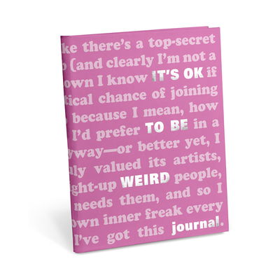 Cover for Knock Knock · Knock Knock It's OK to Be Weird Journal (Stationery) (2019)