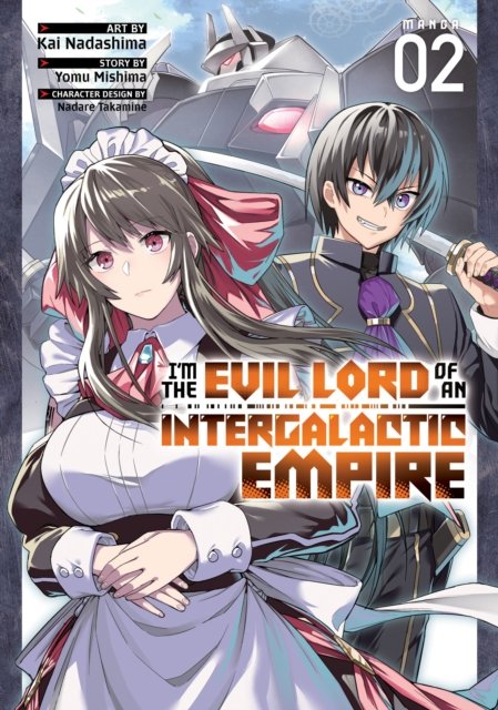 Cover for Yomu Mishima · I’m the Evil Lord of an Intergalactic Empire! (Manga) Vol. 2 - Im the Evil Lord of an Intergalactic Empire! (Manga) (Paperback Bog) (2023)