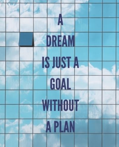 Cover for Haynes · A Dream is Just a Goal Without a Plan (Paperback Book) (2019)