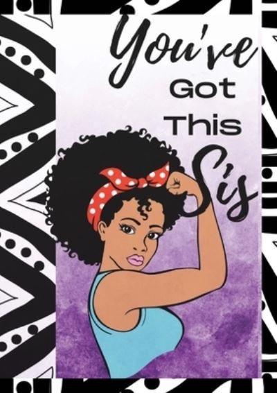 Cover for Qwentilia Lewis · You've Got This (Pocketbok) (2020)