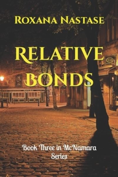 Cover for Roxana Nastase · Relative Bonds (Paperback Book) (2018)