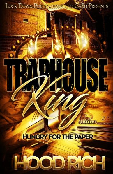 Cover for Hood Rich · Traphouse King (Paperback Book) (2018)