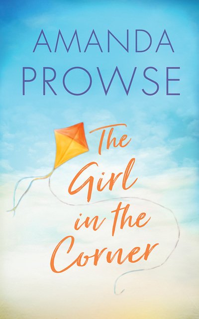 Cover for Amanda Prowse · The Girl in the Corner (CD) (2018)
