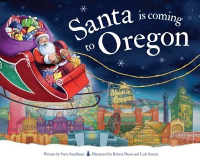 Cover for Steve Smallman · Santa is Coming to Oregon (Hardcover Book) (2019)