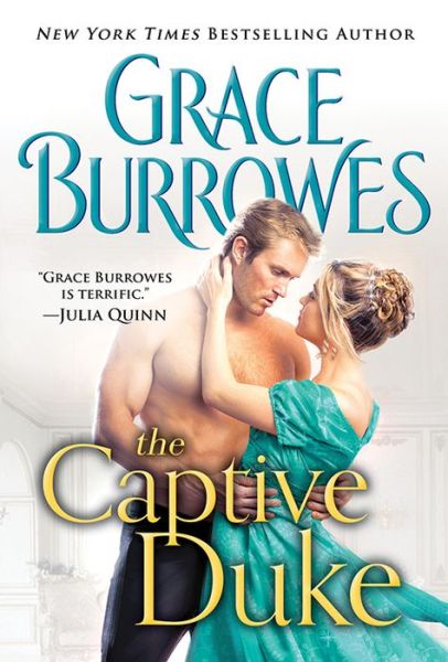 Cover for Grace Burrowes · The Captive Duke - Captive Hearts (Taschenbuch) (2022)