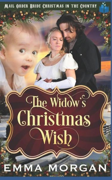 Cover for Emma Morgan · The Widow's Christmas Wish (Paperback Book) (2018)