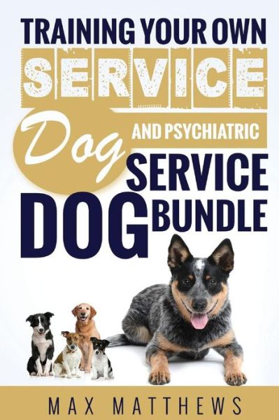 Cover for Max Matthews · Service Dog (Paperback Book) (2018)