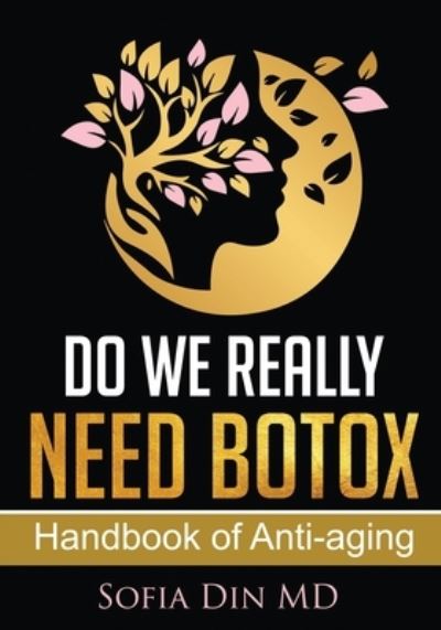 Cover for Sofia Din · Do we really need Botox? (Paperback Book) (2019)