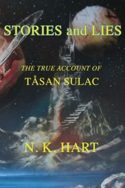 Cover for N K Hart · Stories And Lies (Paperback Bog) (2019)
