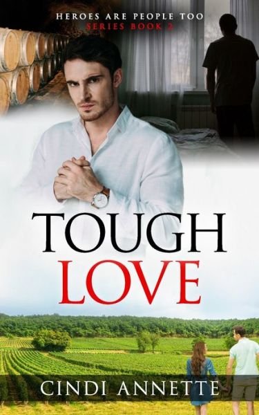 Cover for Cindi Annette · Tough Love (Paperback Book) (2020)
