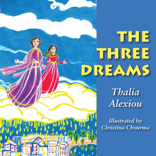 Cover for Alexiou Thalia Alexiou · The Three Dreams (Paperback Book) (2022)