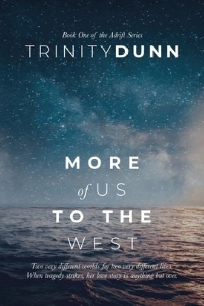 Cover for Trinity Dunn · More of Us to the West (Paperback Book) (2021)