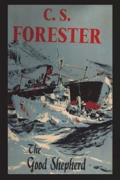 Cover for C S Forester · The Good Shepherd (Paperback Bog) (2023)