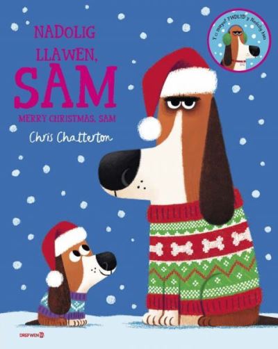 Cover for Chris Chatterton · Nadolig Llawen, Sam / Merry Christmas, Sam: Merry Christmas, Sam (Paperback Book) [Bilingual edition] (2022)