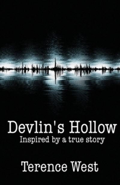 Cover for Terence West · Devlin's Hollow (Paperback Book) (2021)