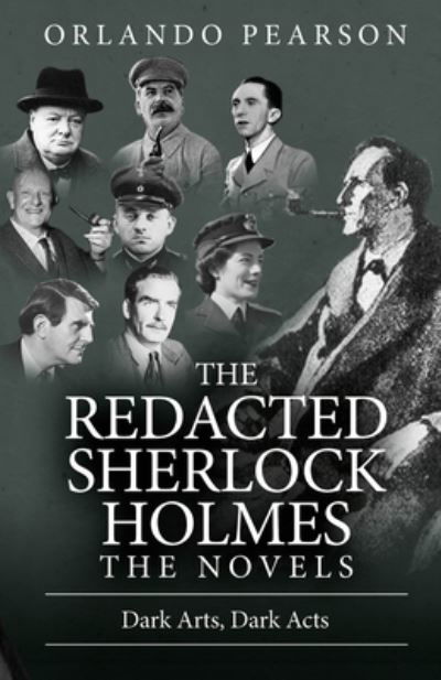 Cover for Orlando Pearson · Dark Arts, Dark Acts: The Redacted Sherlock Holmes - Novels (Paperback Book) (2021)