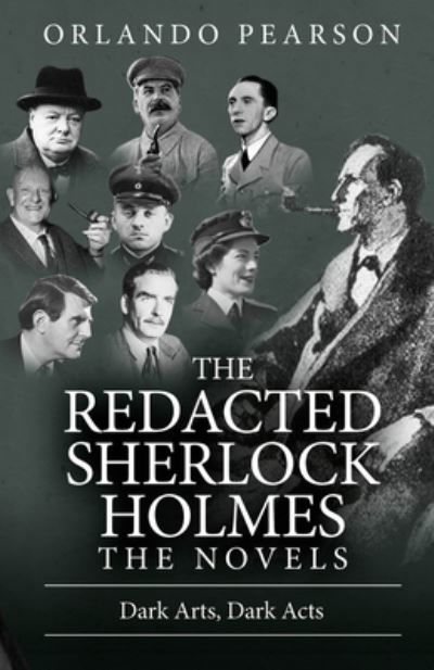 Cover for Orlando Pearson · Dark Arts, Dark Acts: The Redacted Sherlock Holmes - Novels (Pocketbok) (2021)