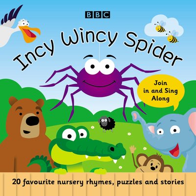 Cover for Union Square &amp; Co. (Firm) · Incy Wincy Spider: Favourite Songs and Rhymes (Audiobook (CD)) [Unabridged edition] (2019)