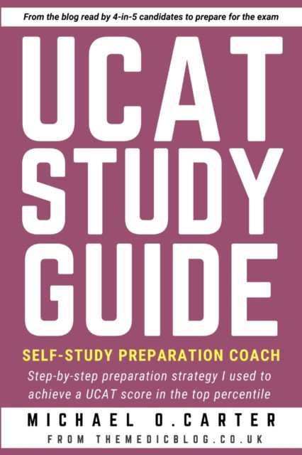 Cover for Michael O Carter · Ucat Study Guide: Self-Study Preparation Coach (Paperback Book) (2021)