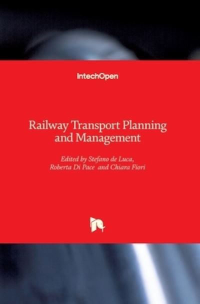 Cover for Roberta Di Pace · Railway Transport Planning and Manageme (Hardcover Book) (2022)