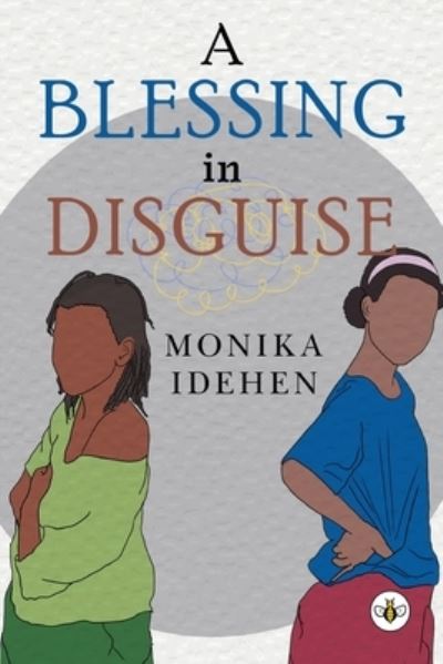 Cover for Monika Idehen · A Blessing in Disguise (Paperback Book) (2023)