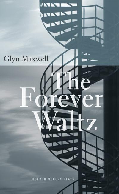 Forever Waltz - Maxwell Glyn - Other - Bloomsbury Publishing PLC - 9781840025910 - August 1, 2006