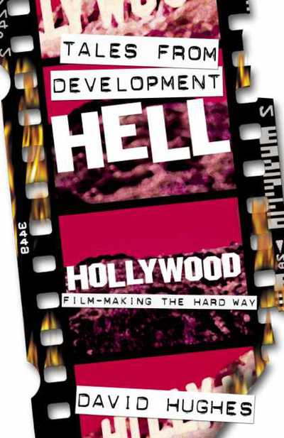 Cover for David Hughes · Tales from Development Hell (Hardcover Book) (2003)