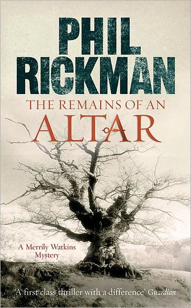 The Remains of An Altar - Merrily Watkins Series - Phil Rickman - Bøker - Quercus Publishing - 9781847240910 - 6. september 2007