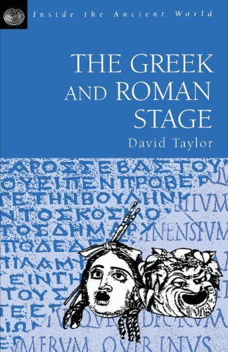 The Greek and Roman Stage - Inside the Ancient World S. - David Taylor - Kirjat - Bloomsbury Publishing PLC - 9781853995910 - torstai 9. joulukuuta 1999