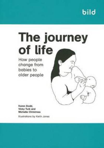 Cover for Karen Dodd · The Journey of Life: How People Change from Babies to Older People (Paperback Book) (2005)