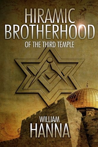 Cover for Mr William Hanna · Hiramic Brotherhood of the Third Temple (Paperback Book) (2014)