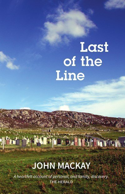 Cover for John MacKay · Last of the Line - Hebrides (Paperback Book) (2015)