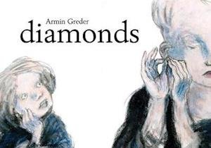 Cover for Armin Greder · Diamonds (Hardcover bog) (2020)