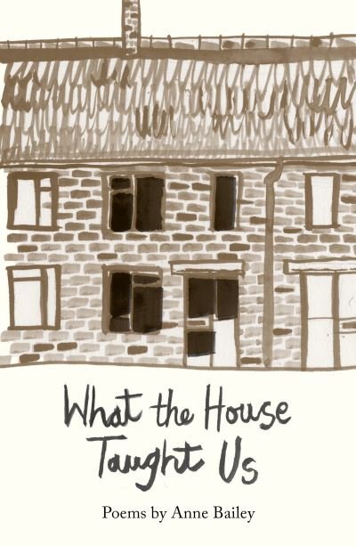 Cover for Anne Bailey · What The House Taught Us (Taschenbuch) (2021)