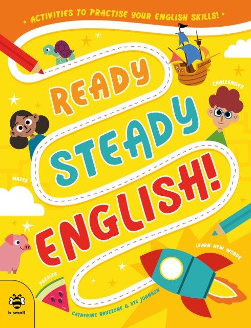 Cover for Catherine Bruzzone · Ready Steady English: Activities to Practise Your English Skills! - Ready Steady (Paperback Bog) (2024)