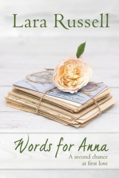 Cover for Lara Russell · Words for Anna: A second chance at first love (Paperback Book) (2018)