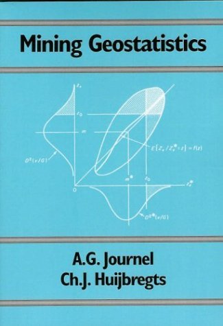 Cover for Ch. J. Huijbregts · Mining Geostatistics (Paperback Book) (2004)