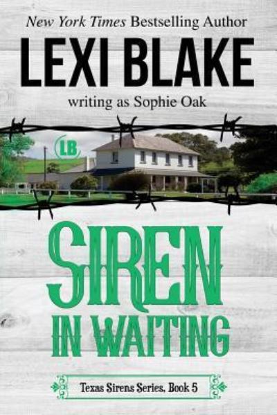 Siren in Waiting - Sophie Oak - Books - Dlz Entertainment - 9781937608910 - August 10, 2018