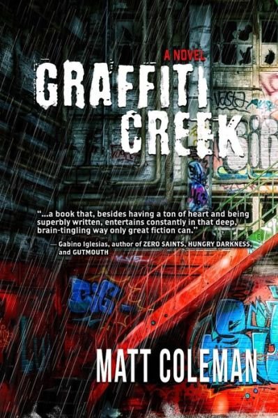 Matt Coleman · Graffiti Creek (Pocketbok) (2018)