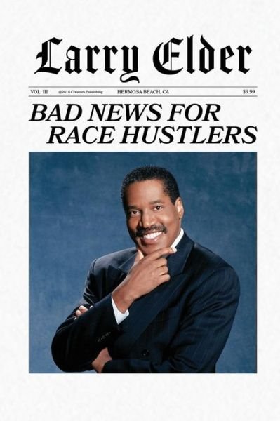 Cover for Larry Elder · Bad News for Race Hustlers (Paperback Book) (2018)
