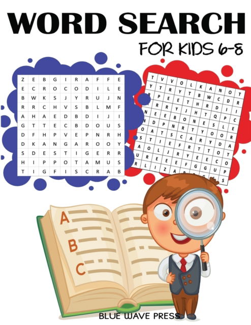 Cover for Blue Wave Press · Word Search for Kids 6-8 (Paperback Book) (2018)