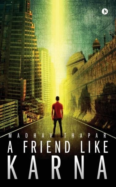 Cover for Madhav Thapar · A Friend Like Karna (Paperback Book) (2017)