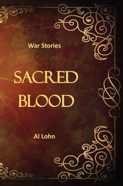 Cover for Al Lohn · Sacred Blood (Paperback Book) (2018)
