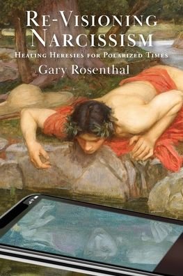 Cover for Gary Rosenthal · Re-Visioning Narcissism (Paperback Book) (2020)